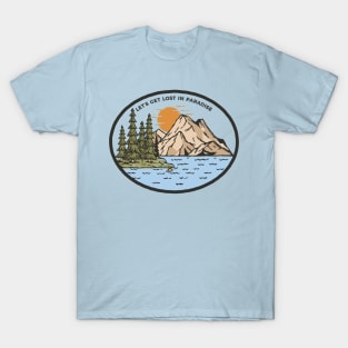 Let's Get Lost T-Shirt